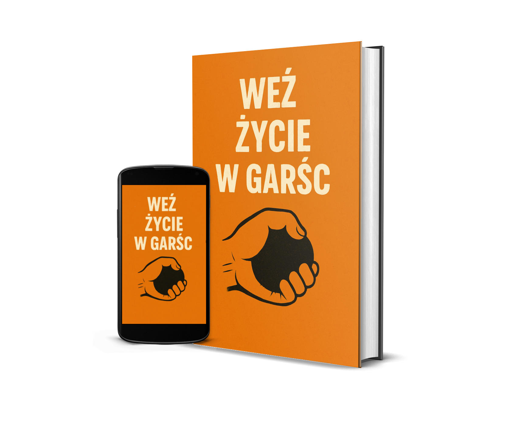 Okładka książki 'Weź Życie w Garść'
